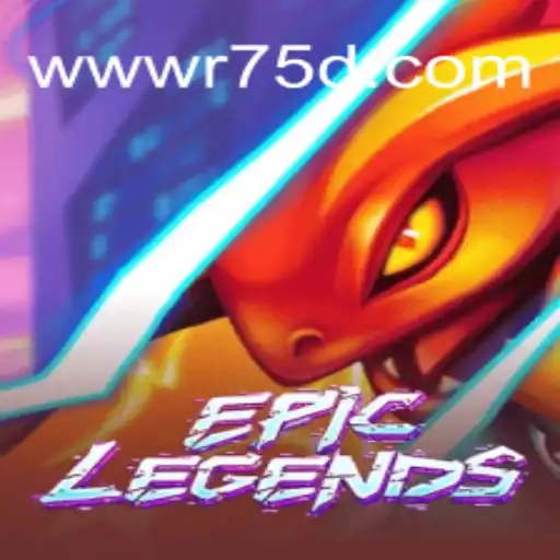 EpicLegends: Explorando o Universo Fascinante do Jogo com R75D.COM