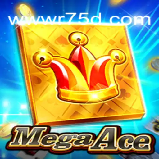 MegaAce: O Novo Fenômeno dos Jogos Online com R75D.COM
